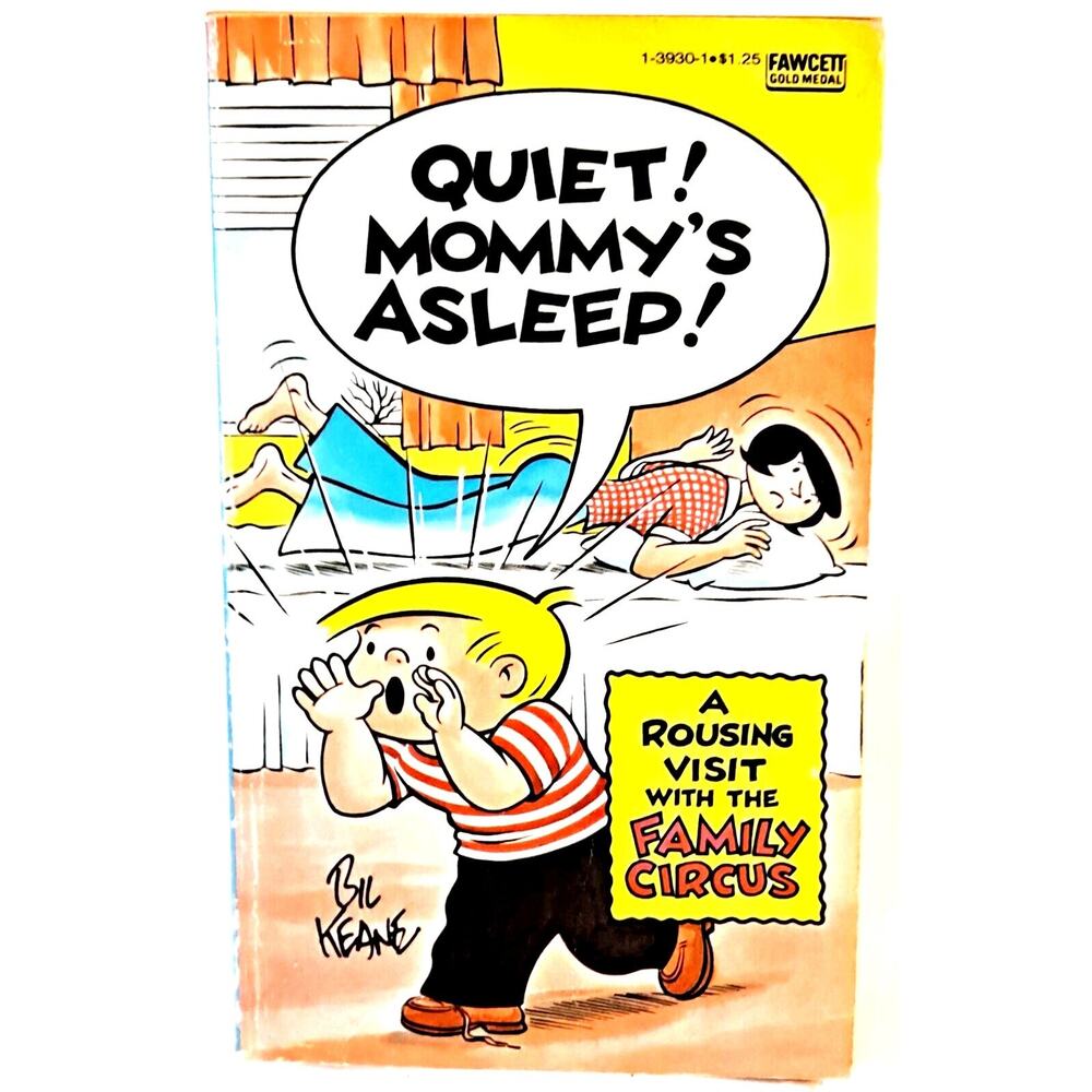 Quiet! Mommy's Asleep! by Bil Keane (1977, Mass Market Paperback)